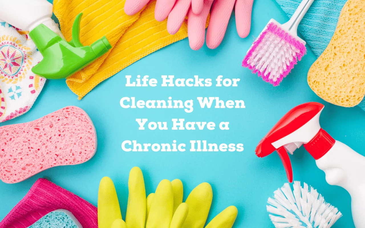 Cleaning with Chronic Illness tips and life hacks. Cleaning supplies such as gloves, spray bottles, and long handle brushes.