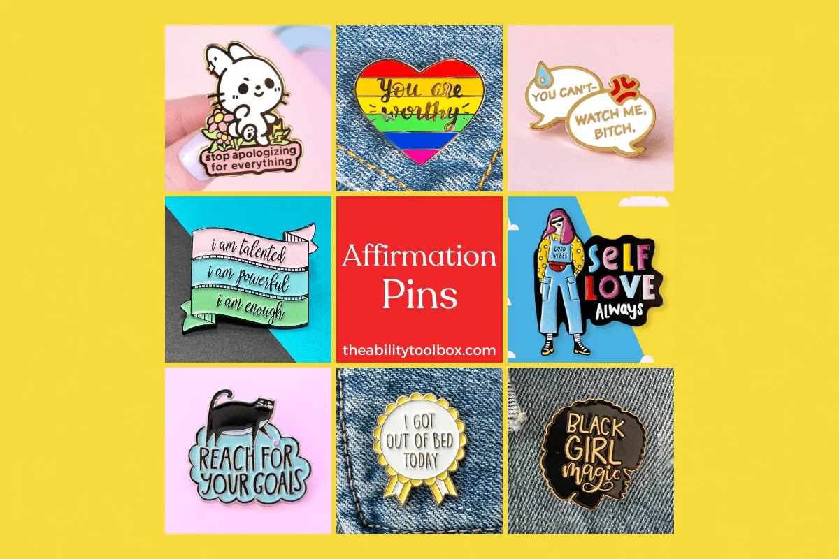 Positive affirmation pins -- collage