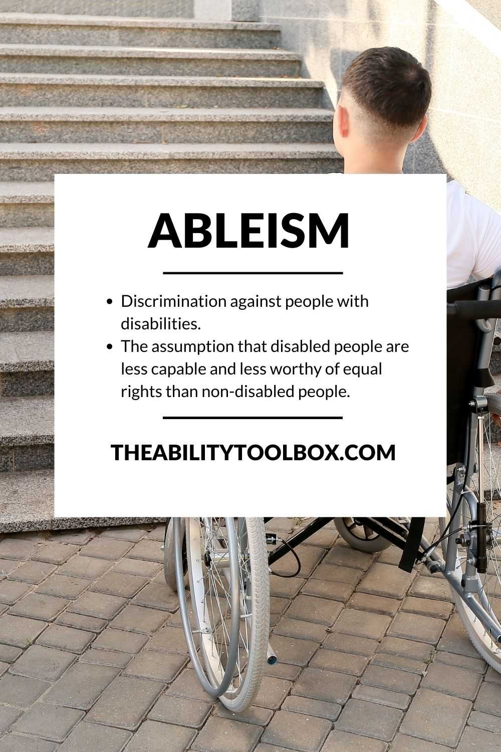 What Is Ableism? Understanding Disability Discrimination & Prejudice