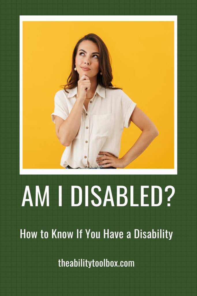 Am I disabled? How to know if you have a disability. Young woman with curious expression on her face.