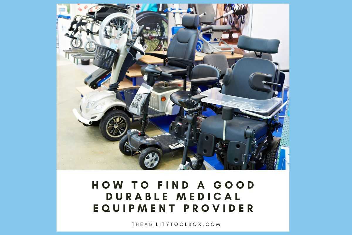 Tips for finding a good DME provider for your wheelchair or mobility aid needs